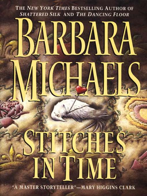 Title details for Stitches in Time by Barbara Michaels - Wait list